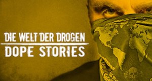 Die Welt der Drogen: Dope Stories