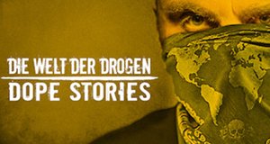 Die Welt der Drogen: Dope Stories – Bild: Netflix