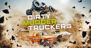 Dirty Mudder Truckers – Offroad Extrem