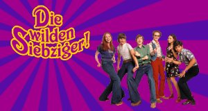 Die wilden Siebziger – Bild: Fox Broadcasting Company Die wilden Siebziger – Bild: Fox Broadcasting Company