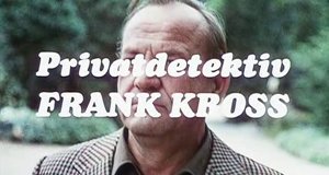 Privatdetektiv Frank Kross – Bild: hr werbung Privatdetektiv Frank Kross – Bild: hr werbung