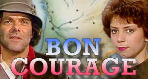 Bon Courage – Bild: BR-alpha