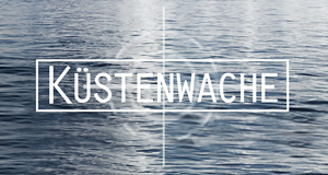 Küstenwache – Bild: ZDF
