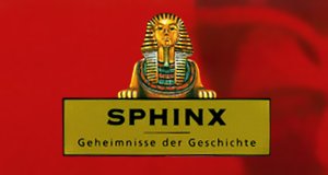 Sphinx – Geheimnisse der Geschichte – Bild: ZDF Sphinx – Geheimnisse der Geschichte – Bild: ZDF
