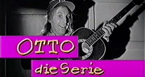 Otto – die Serie – Bild: RTL