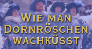 Wie man Dornröschen wachküsst – Bild: MDR/WDR/Jitka Bylinská