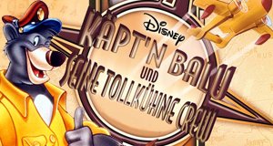 Käpt’n Balu & seine tollkühne Crew – Bild: Disney Käpt’n Balu & seine tollkühne Crew – Bild: Disney