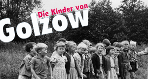 Die Kinder von Golzow