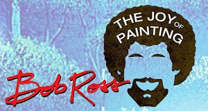 Bob Ross – The Joy of Painting – Bild: Polyband Bob Ross – The Joy of Painting – Bild: Polyband