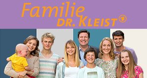 Familie Dr. Kleist – Bild: ARD/Volker Roloff