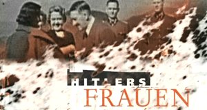 Hitlers Frauen … und Marlene – Bild: ZDF (Screenshot) Hitlers Frauen … und Marlene – Bild: ZDF (Screenshot)