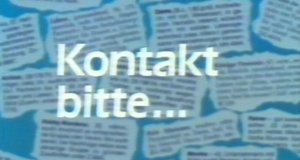 Kontakt bitte … Kontakt bitte …