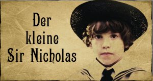 Der kleine Sir Nicholas – Bild: Simply Media/BBC Der kleine Sir Nicholas – Bild: Simply Media/BBC
