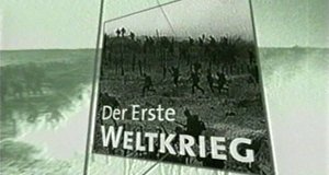 Der Erste Weltkrieg – Bild: ARD
