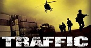 Traffic – Bild: Universal Pictures Germany GmbH Traffic – Bild: Universal Pictures Germany GmbH