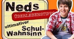 Neds ultimativer Schulwahnsinn – Bild: Foreign Media Group Neds ultimativer Schulwahnsinn – Bild: Foreign Media Group