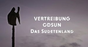 Vertreibung Odsun – Das Sudetenland