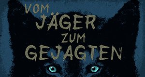 Vom Jäger zum Gejagten – Bild: National Geographic Vom Jäger zum Gejagten – Bild: National Geographic