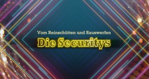 Vom Reinschütten und Rauswerfen – Die Securitys – Bild: ATV
