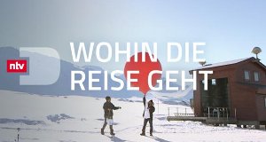 Wohin die Reise geht – Bild: ntv/TVNOW Wohin die Reise geht – Bild: ntv/TVNOW