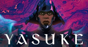Yasuke – Bild: Netflix Yasuke – Bild: Netflix