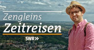 Zengleins Zeitreisen – Bild: SWR/Wieduwilt Film Zengleins Zeitreisen – Bild: SWR/Wieduwilt Film