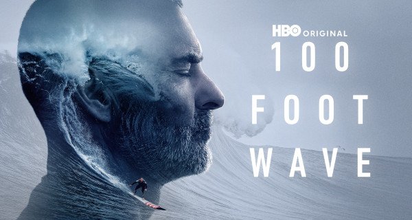 100 Foot Wave – Bild: HBO 100 Foot Wave – Bild: HBO