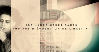100 Jahre Neues Bauen