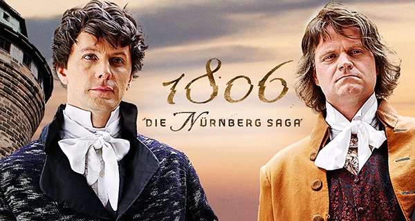 1806 – Die Nürnberg Saga – Bild: BR/Loopfilm GmbH