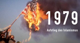 1979 – Aufstieg des Islamismus