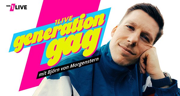 1LIVE Generation Gag – Bild: WDR/1LIVE/Sophie Schwarzenberger