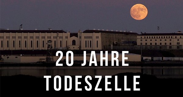 20 Jahre Todeszelle – Bild: Pernel Media