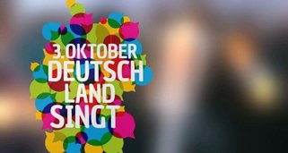 3. Oktober – Deutschland singt und klingt