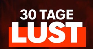 30 Tage Lust