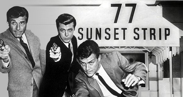 77 Sunset Strip – Bild: OneGate Media GmbH