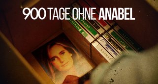 900 Tage ohne Anabel