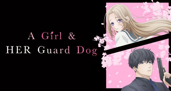 A Girl & Her Guard Dog – Bild: Project No.9