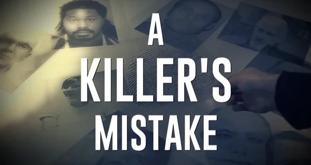 A Killer’s Mistake – Bild: FirstLook TV A Killer’s Mistake – Bild: FirstLook TV