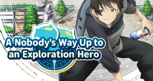 A Nobody’s Way Up to an Exploration Hero – Bild: Gekkō