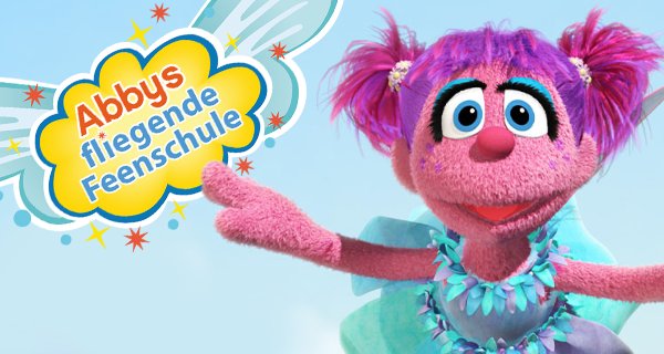 Abby’s fliegende Feenschule – Bild: Sesame Workshop