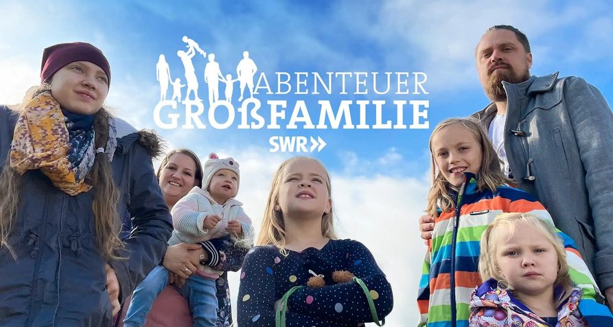 Abenteuer Großfamilie! – Bild: SWR