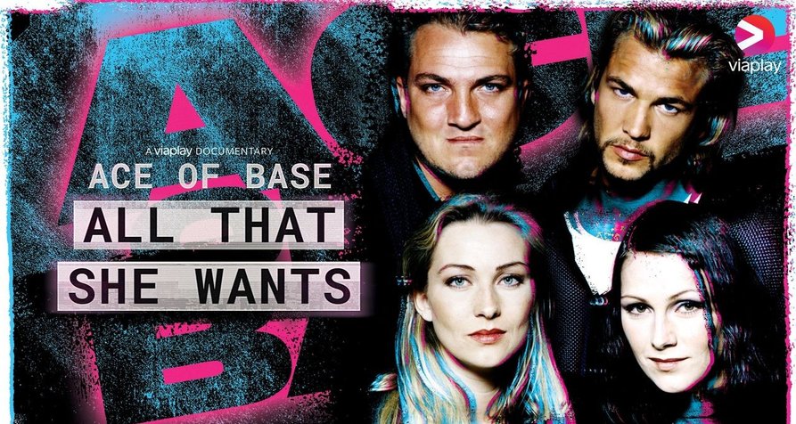 Ace of Base: All That She Wants – Bild: Viaplay Ace of Base: All That She Wants – Bild: Viaplay