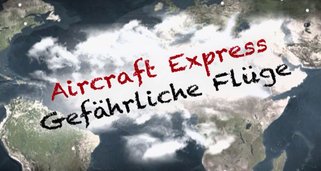 Aircraft Express – Gefährliche Flüge
