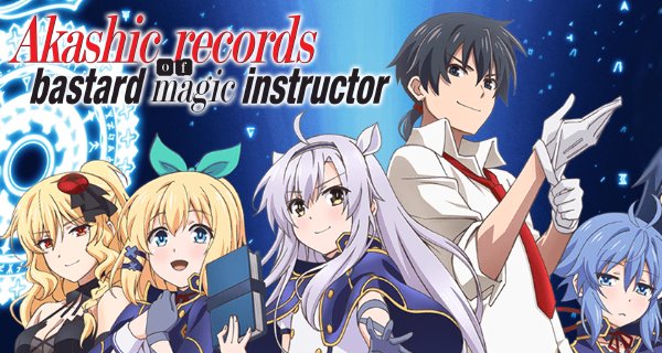 Akashic Records of Bastard Magic Instructor – Bild: Liden Films