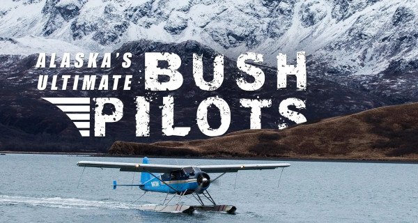 Alaska’s Ultimate Bush Pilots – Bild: MyOutdoorTV Alaska’s Ultimate Bush Pilots – Bild: MyOutdoorTV