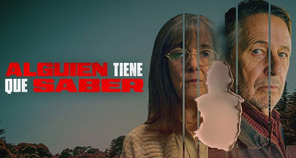 Alguien tiene que saber – Bild: Netflix