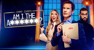 Jimmy Carr: Am I the Asshole? Jimmy Carr: Am I the Asshole?