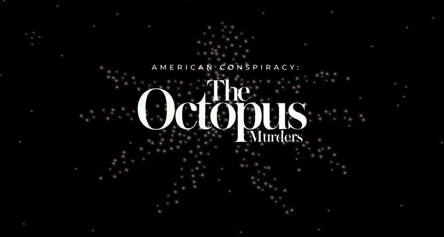 American Conspiracy: The Octopus Murders – Bild: Netflix/Screenshot American Conspiracy: The Octopus Murders – Bild: Netflix/Screenshot
