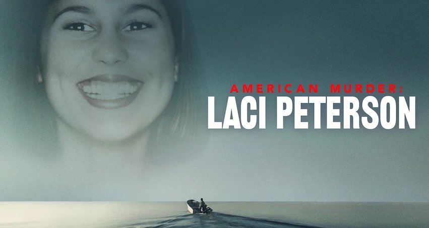 American Murder: Laci Peterson – Bild: Netflix