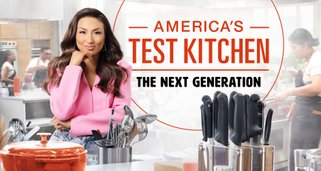 America’s Test Kitchen: The Next Generation